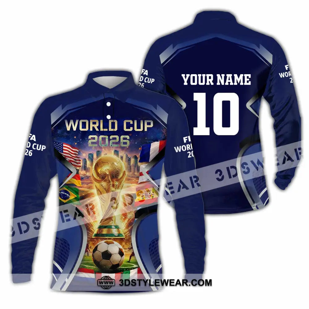 Unisex Shirt - Custom FIFA World Cup 2026 3D Shirt Long Sleeve Polo / S T-shirt