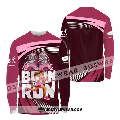 Unisex Shirt - Custom Born To Run 3D Shirt - Long Sleeve Shirt / S - T-shirt