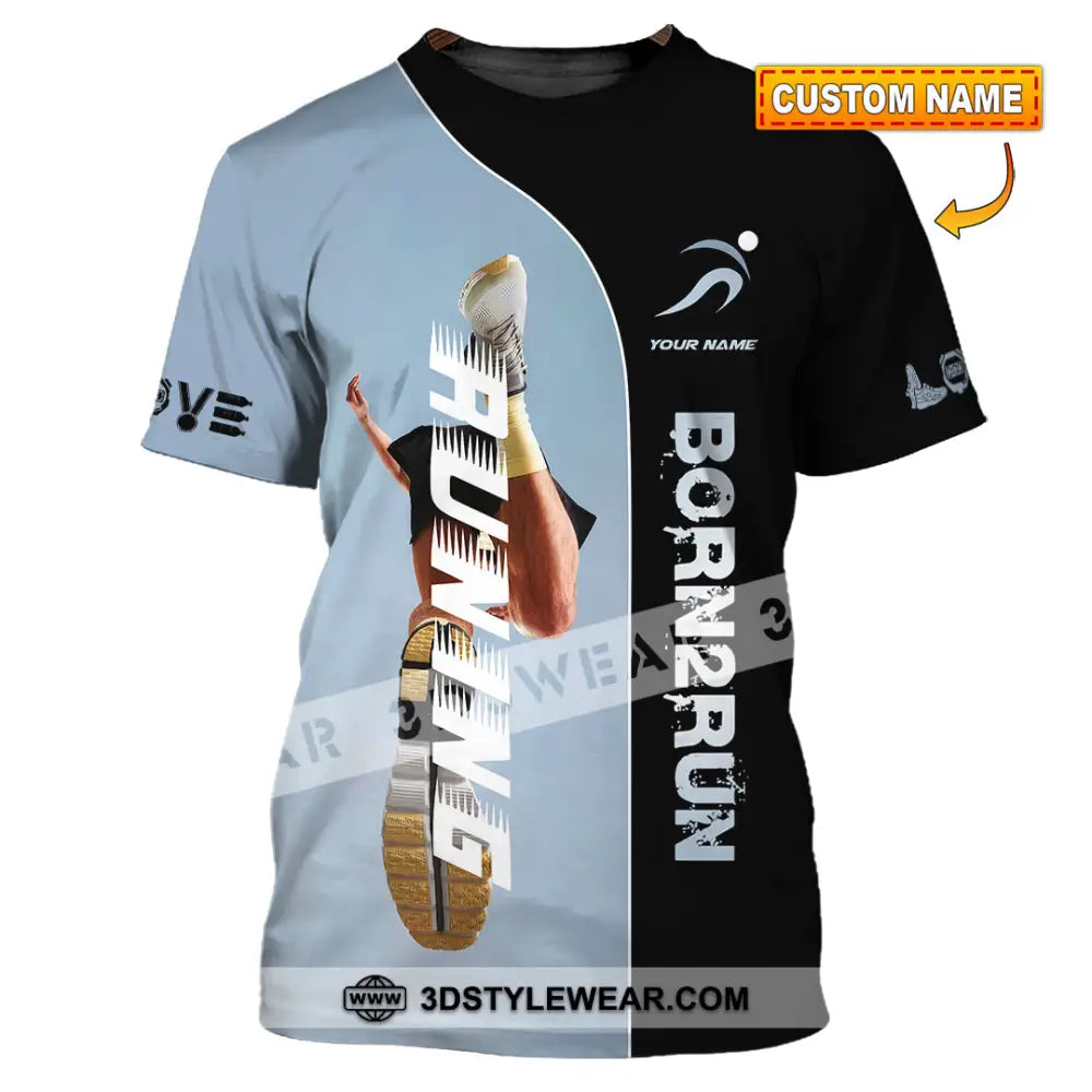 Unisex Shirt - Custom Born To Running Shirt - T-shirt