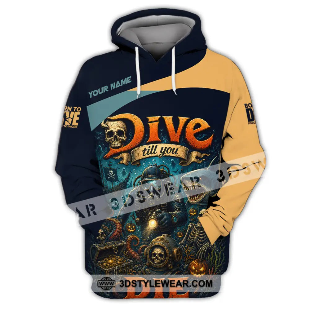 Unisex Shirt - Custom Dive Till You Die Shirt - Hoodie / S - T-shirt