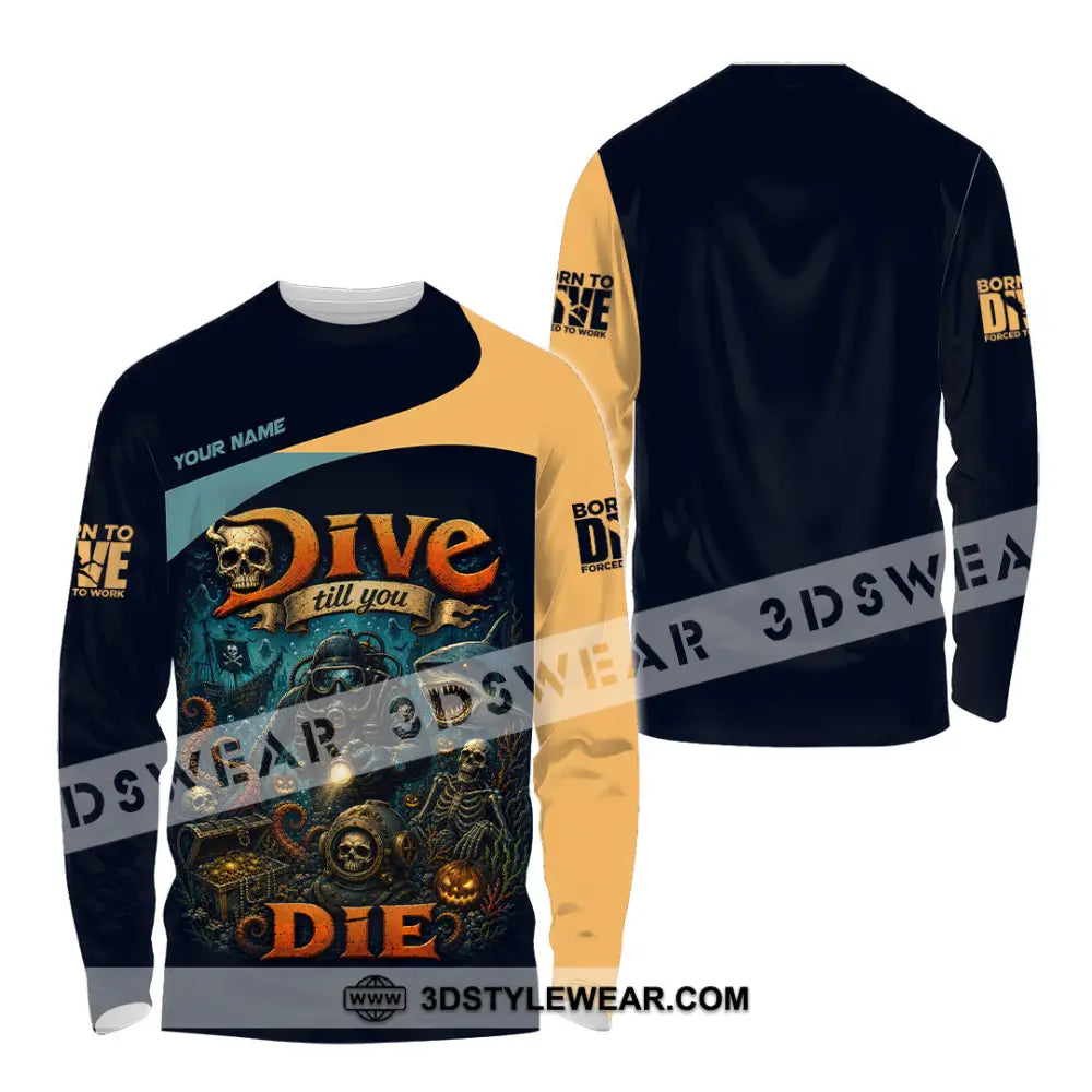 Unisex Shirt - Custom Dive Till You Die Shirt - Long Sleeve Shirt / S - T-shirt