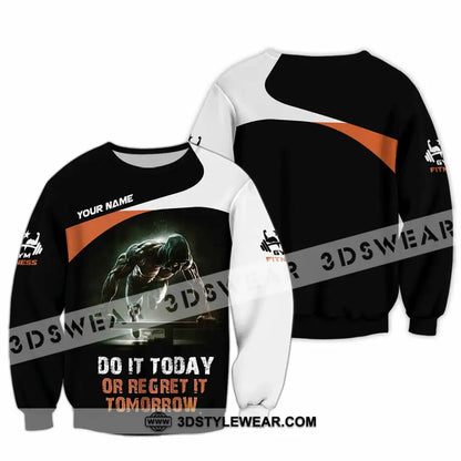 Unisex Shirt - Custom Do It Today Or Regret It Tomorrow Sporty Shirt - Long Sleeve / S - T-shirt