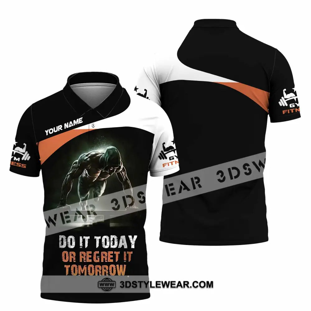 Unisex Shirt - Custom Do It Today Or Regret It Tomorrow Sporty Shirt - Polo Shirt / S - T-shirt