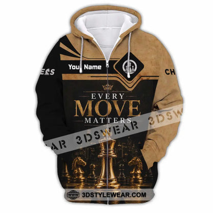 Unisex Shirt - Custom Every Move Matters Chess Shirt - Zipper Hoodie / S - T-shirt