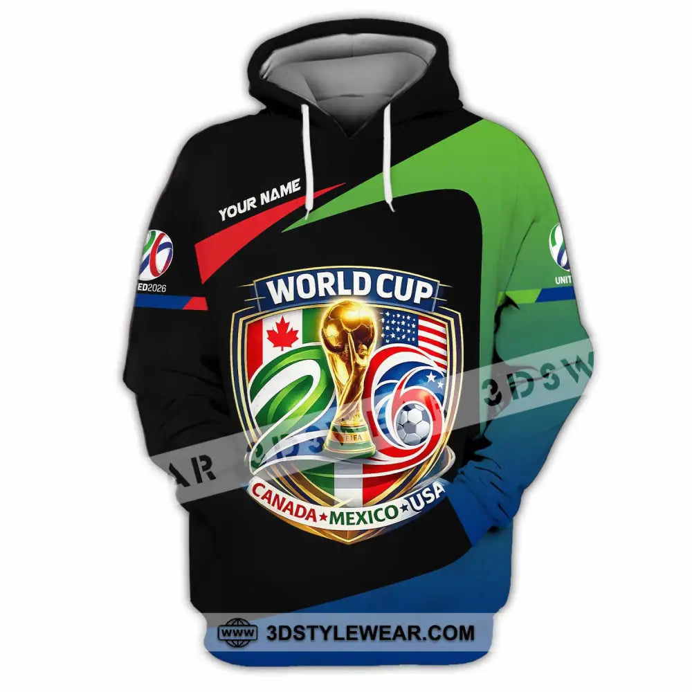 Unisex Shirt - Custom Fifa World Cup 2026 3D Shirt Hoodie / S T-shirt
