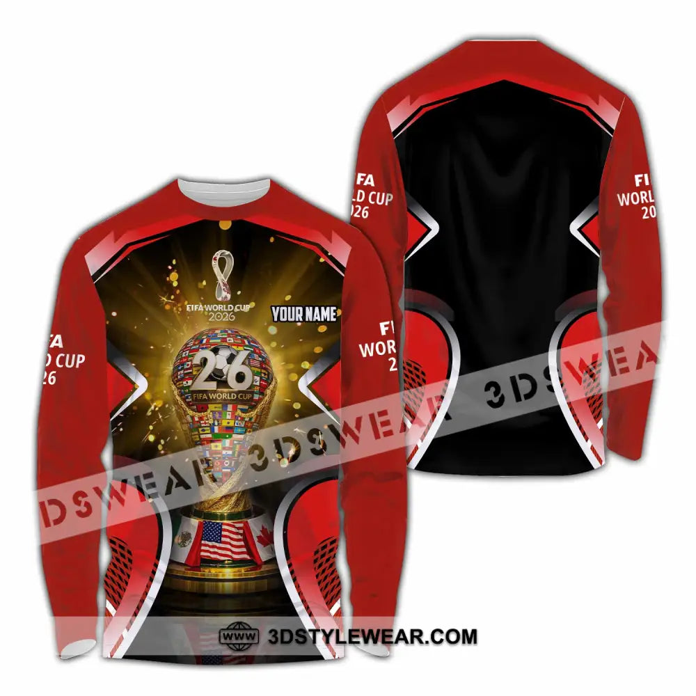 Unisex Shirt - Custom Fifa World Cup 2026 3D Shirt - Long Sleeve Shirt / S - T-shirt