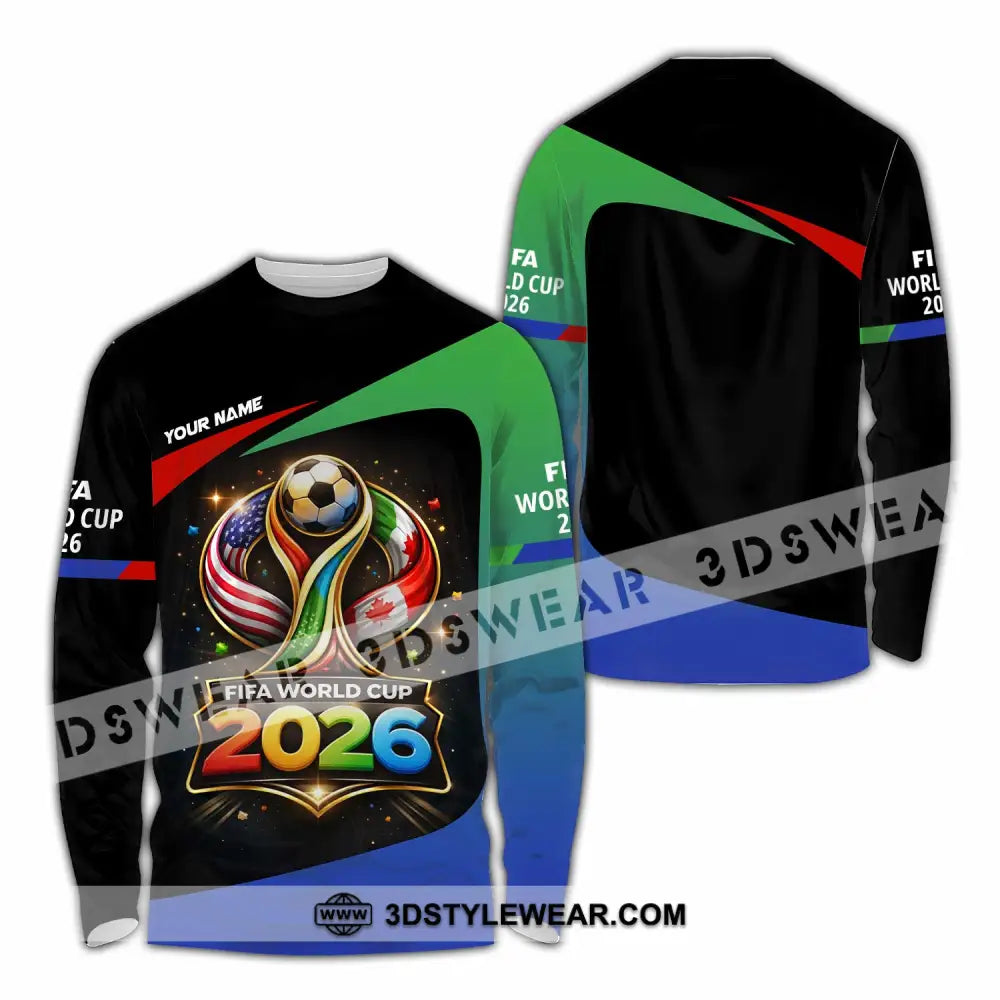 Unisex Shirt - Custom Fifa World Cup 2026 3D Shirt - Long Sleeve Shirt / S - T-shirt