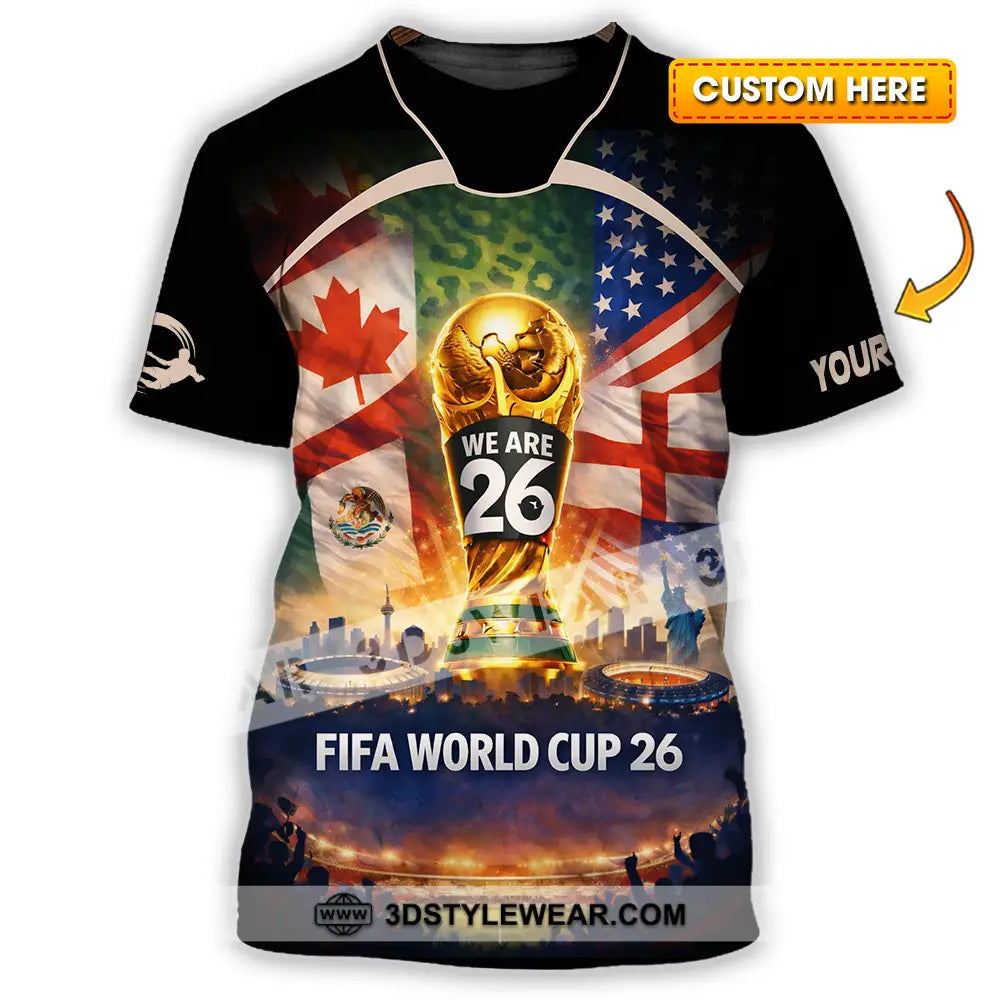 Unisex Shirt - Custom FIFA World Cup 2026 3D Shirt T-shirt