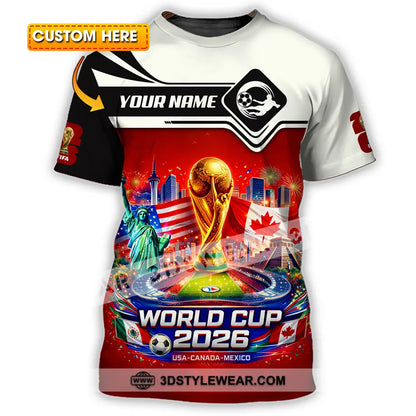 Unisex Shirt - Custom FIFA World Cup 2026 3D Shirt T-shirt