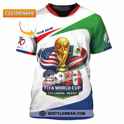 Unisex Shirt - Custom Fifa World Cup 2026 3D Shirt T-shirt