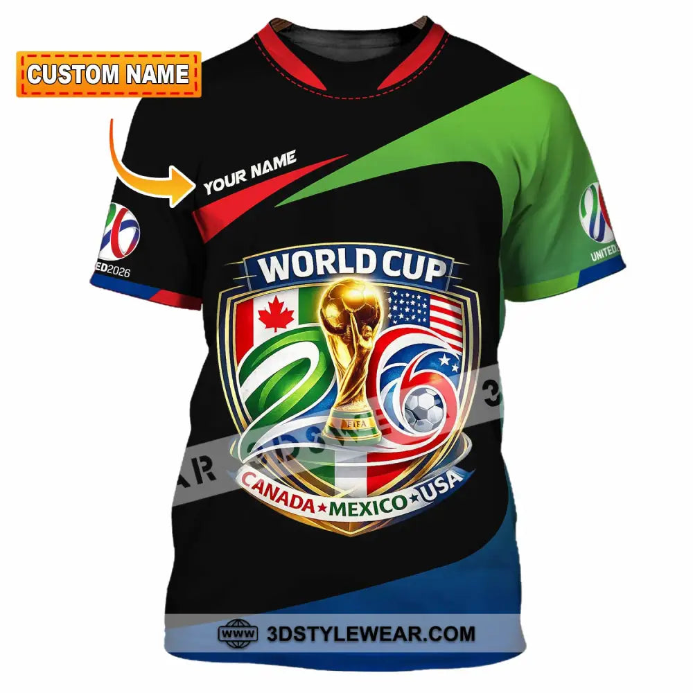 Unisex Shirt - Custom Fifa World Cup 2026 3D Shirt T-shirt