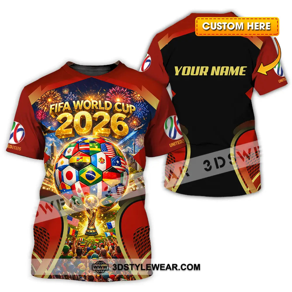 Unisex Shirt - Custom FIFA World Cup 2026 3D Shirt T-shirt