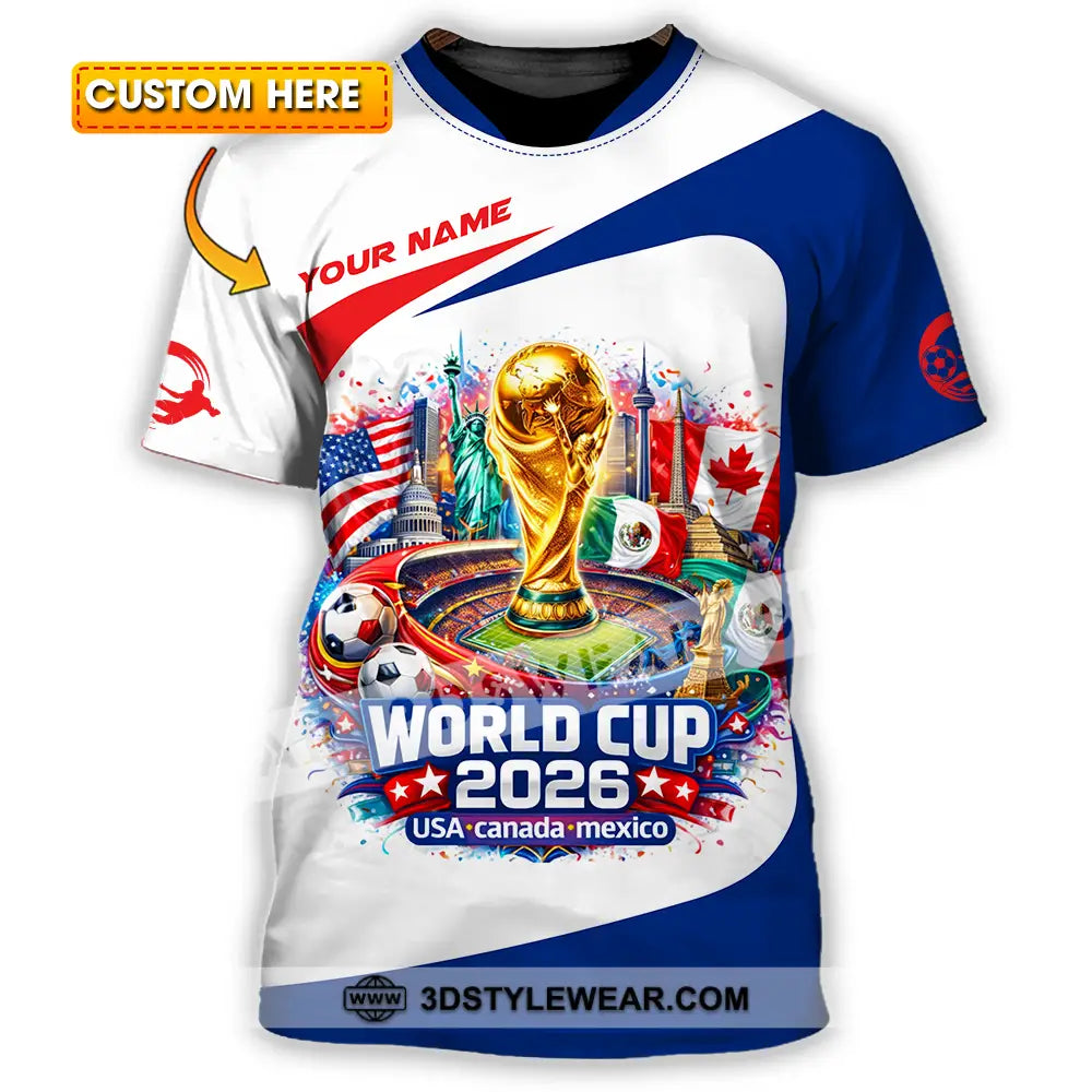 Unisex Shirt - Custom FIFA World Cup 2026 3D Shirt T-shirt