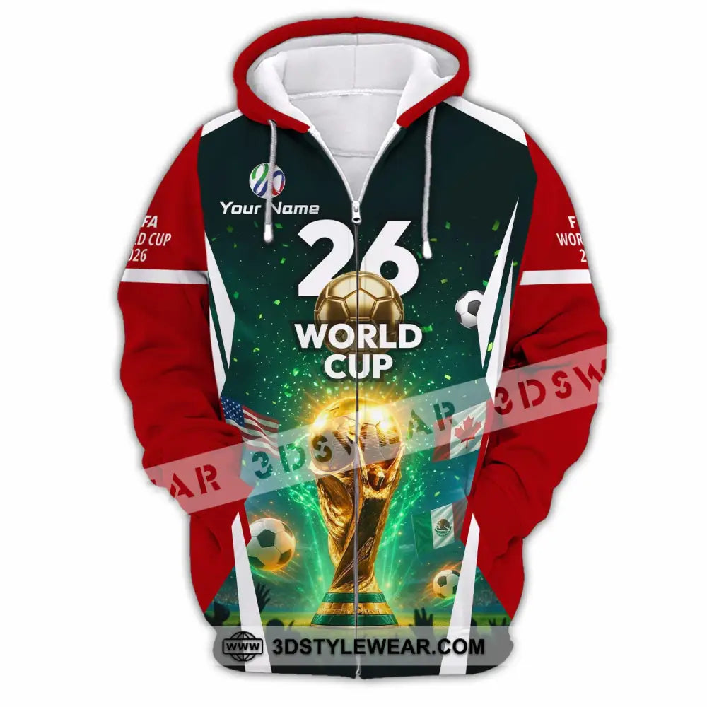 Unisex Shirt - Custom Fifa World Cup 2026 3D Shirt Zipper Hoodie / S T-shirt