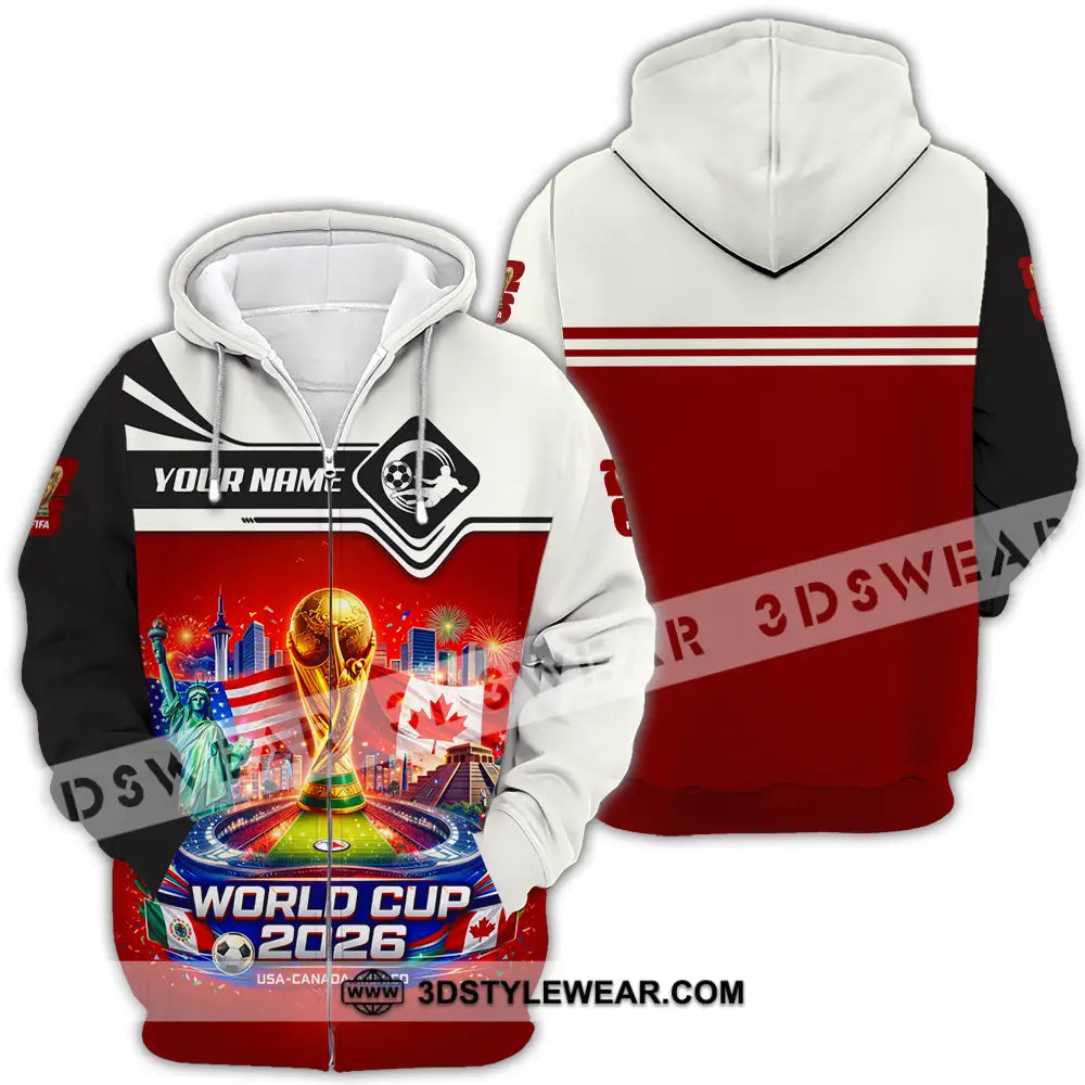 Unisex Shirt - Custom FIFA World Cup 2026 3D Shirt Zipper Hoodie / S T-shirt