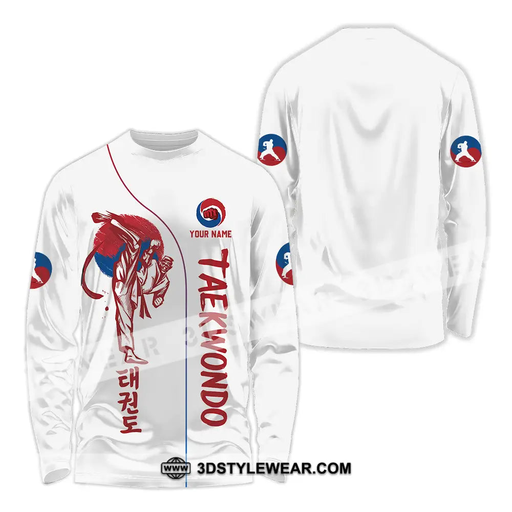 Unisex Shirt - Custom Shirt For Taekwondo Lover - Long Sleeve Shirt / S - T-shirt