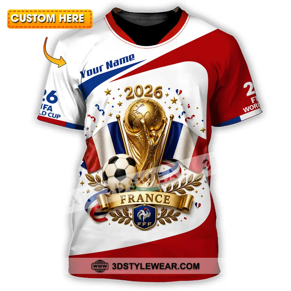 Unisex Shirt - Custom France World Cup 2026 Shirt - T-shirt