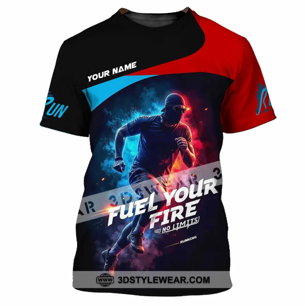 Unisex Shirt - Custom Fuel Your Fire 3D Shirt - T-Shirt / S - T-shirt