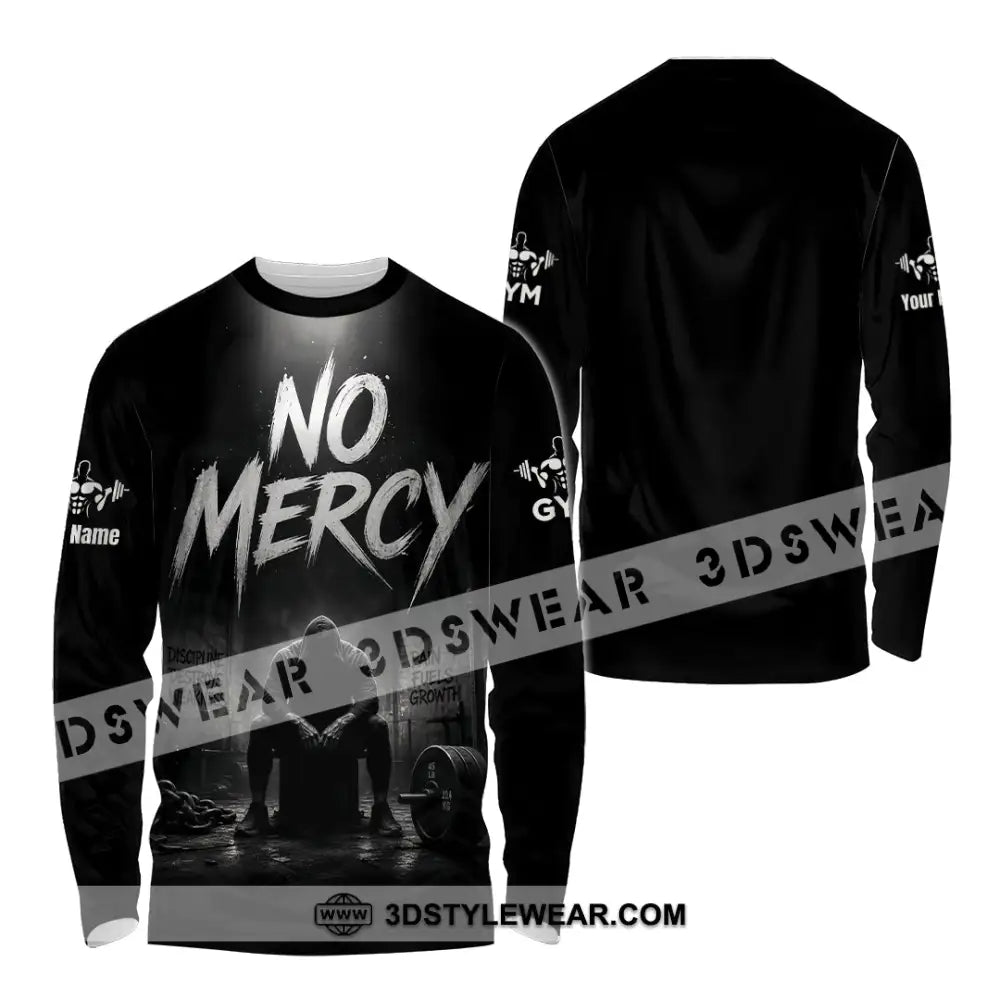 Unisex Shirt - Custom Gym No Mercy Shirt - Long Sleeve Shirt / S - T-shirt