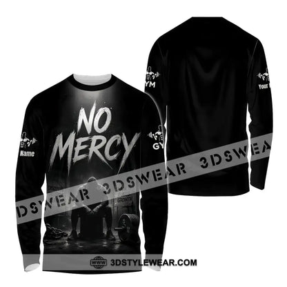 Unisex Shirt - Custom Gym No Mercy Shirt - Long Sleeve Shirt / S - T-shirt