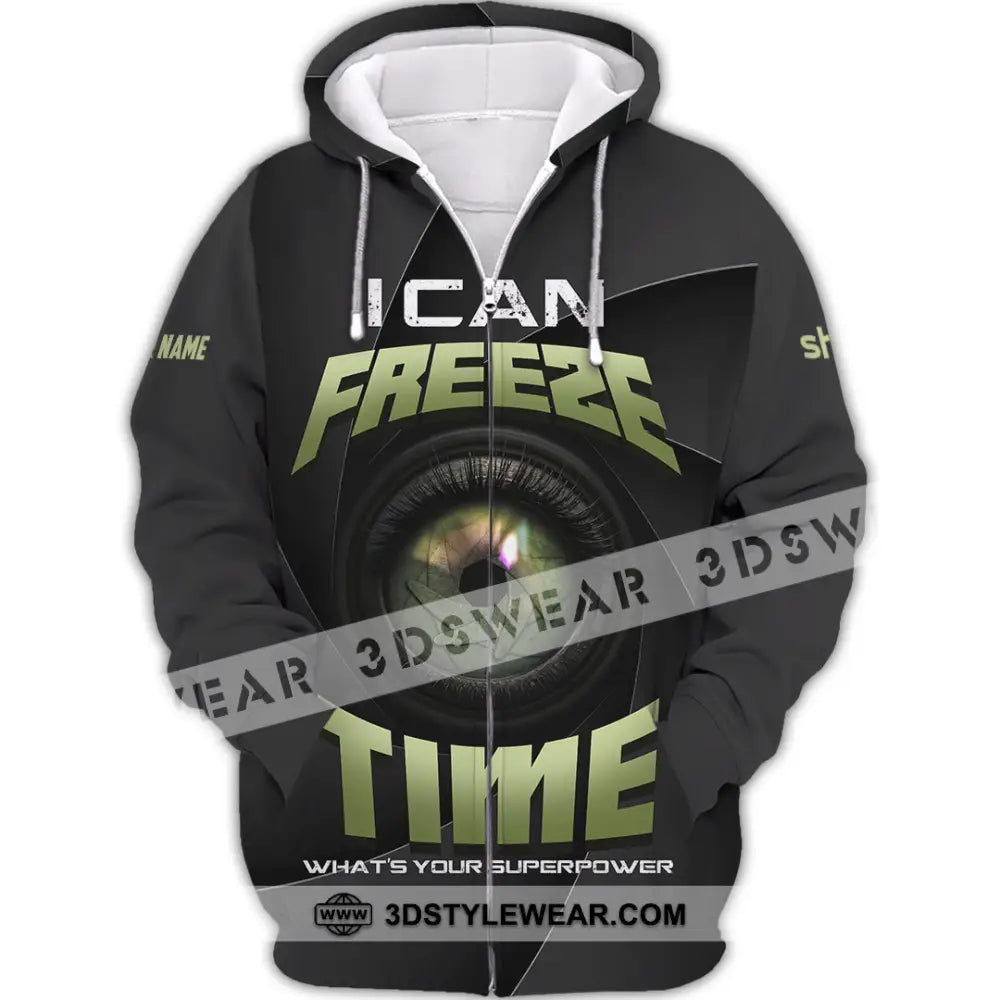 Unisex Shirt - Custom I Can Freeze Time Shirt - Zipper Hoodie / S - T-shirt