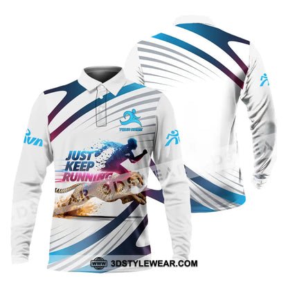 Unisex Shirt - Custom Just Keep Running 3D Shirt - Long Sleeve Polo / S - T-shirt