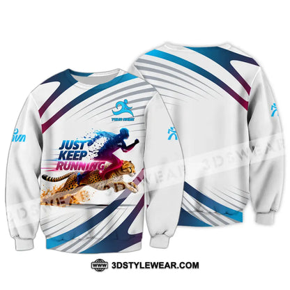Unisex Shirt - Custom Just Keep Running 3D Shirt - Long Sleeve / S - T-shirt