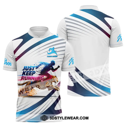 Unisex Shirt - Custom Just Keep Running 3D Shirt - Zipper Polo Shirt / S - T-shirt