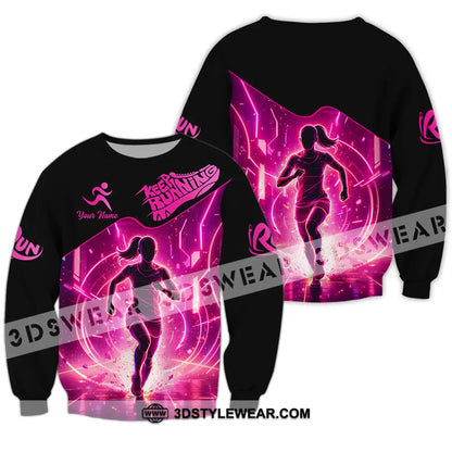 Unisex Shirt - Custom Keep Running 3D Shirt - Long Sleeve / S - T-shirt