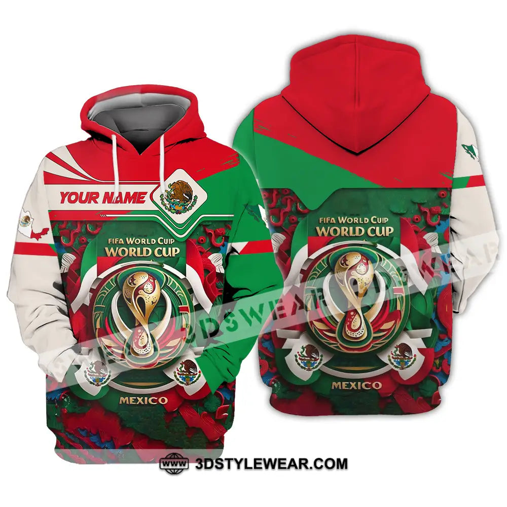 Unisex Shirt - Custom Mexico Fifa Club World Cup 2026 3D Shirt Hoodie / S T-shirt