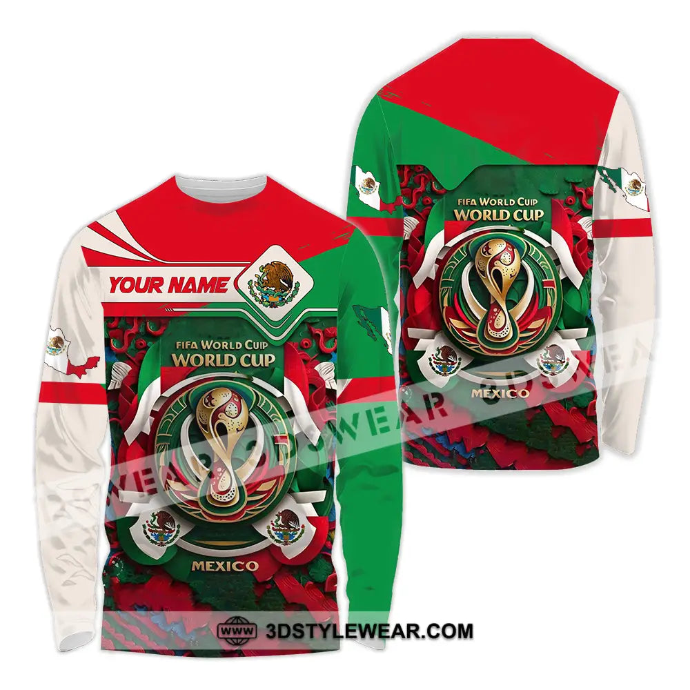Unisex Shirt - Custom Mexico Fifa Club World Cup 2026 3D Shirt Long Sleeve Shirt / S T-shirt