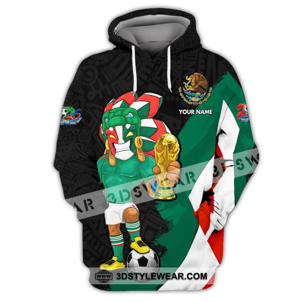Unisex Shirt - Custom Mexico FIFA World Cup 2026 3D Shirt Hoodie / S T-shirt
