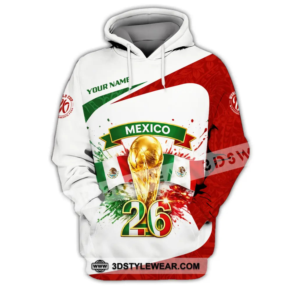 Unisex Shirt - Custom Mexico Fifa World Cup 2026 3D Shirt Hoodie / S T-shirt