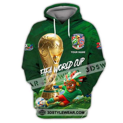 Unisex Shirt - Custom Mexico FIFA World Cup 2026 3D Shirt Hoodie / S T-shirt
