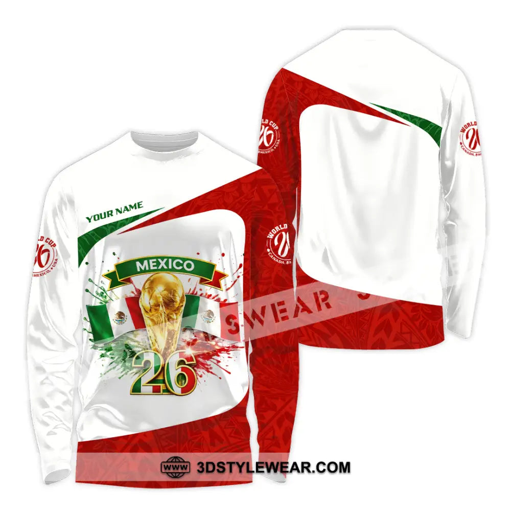 Unisex Shirt - Custom Mexico Fifa World Cup 2026 3D Shirt Long Sleeve Shirt / S T-shirt