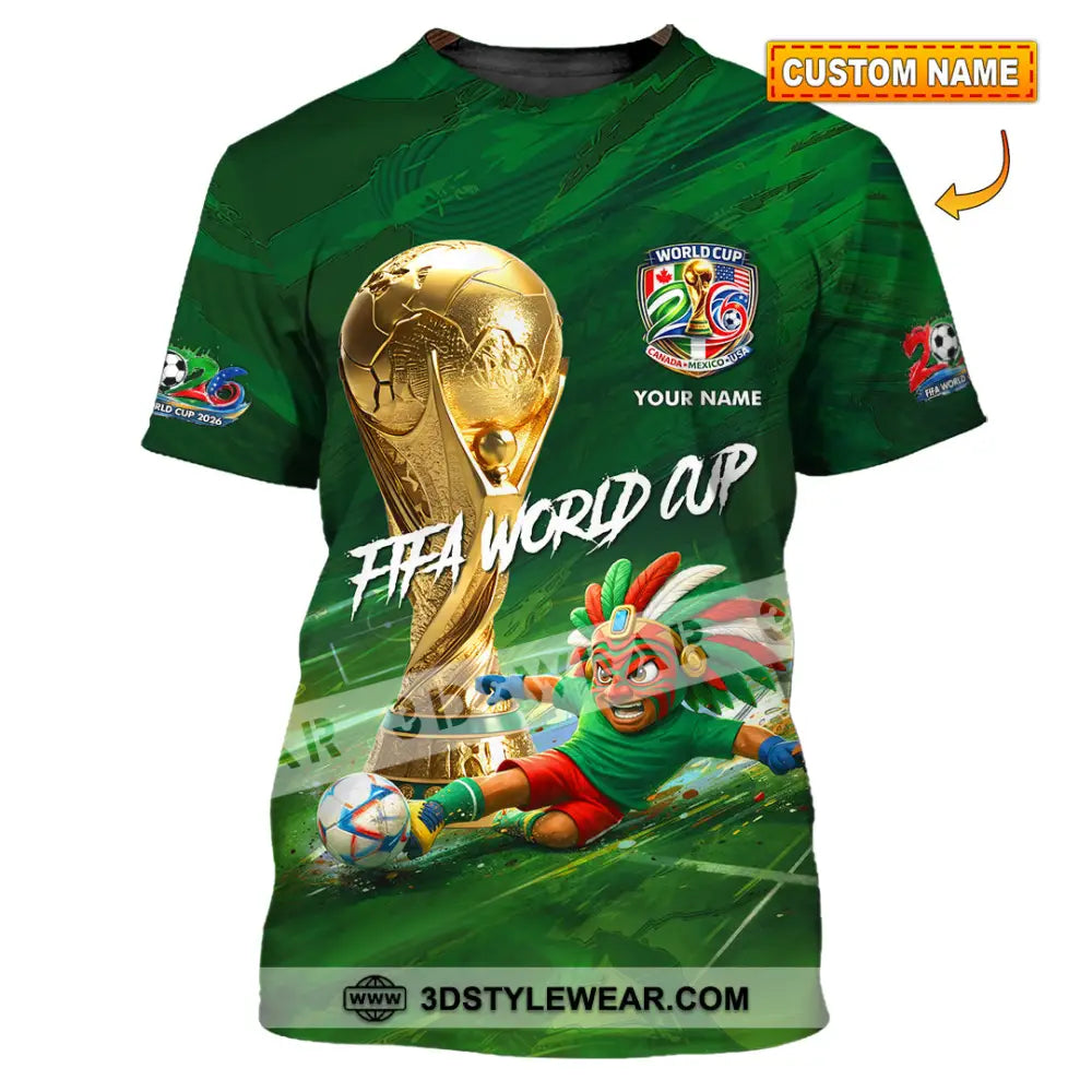 Unisex Shirt - Custom Mexico FIFA World Cup 2026 3D Shirt T-shirt