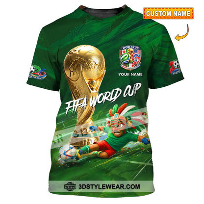Unisex Shirt - Custom Mexico FIFA World Cup 2026 3D Shirt T-shirt