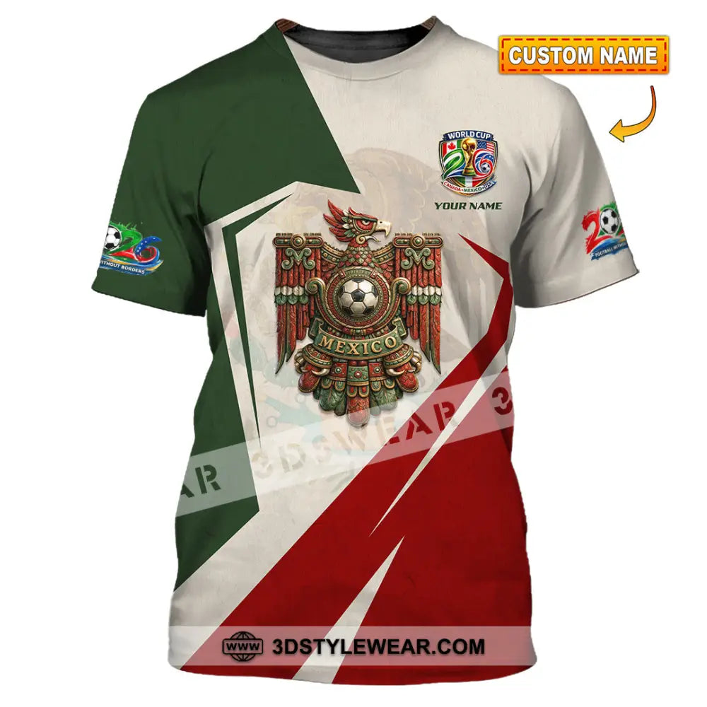 Unisex Shirt - Custom Mexico FIFA World Cup 2026 Shirt T-shirt