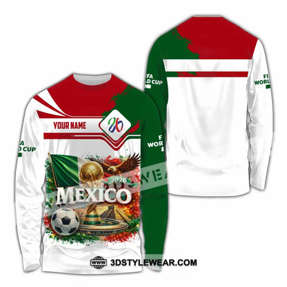 Unisex Shirt - Custom Mexico World Cup 2026 3D Shirt Long Sleeve Shirt / S T-shirt