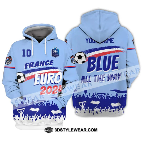 Unisex Shirt - Custom Name And Number Shirt, France Euro 2024 National Team Blue All The Way style option 3