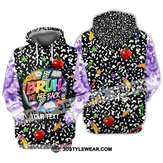 Unisex Shirt - Custom Name Back To School Shirt, Bruh We Are Back style option 3
