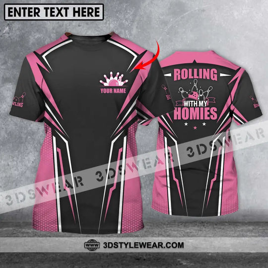 Unisex Shirt - Custom Name Shirt - Bowling Rolling With My Homies style option 1