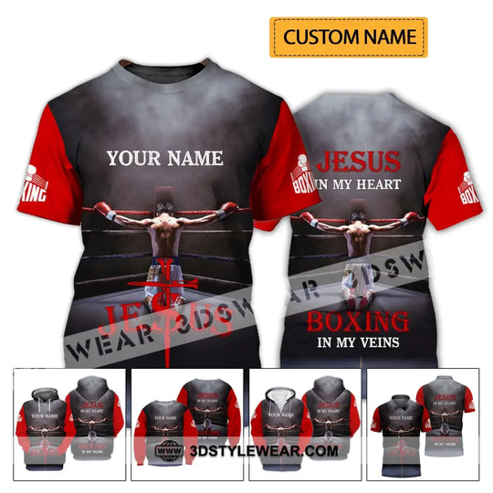 Unisex Shirt - Custom Name Boxing Shirt - Gift For Boxing Lover, Jeus In My Heart Boxing In My Veins style option 2