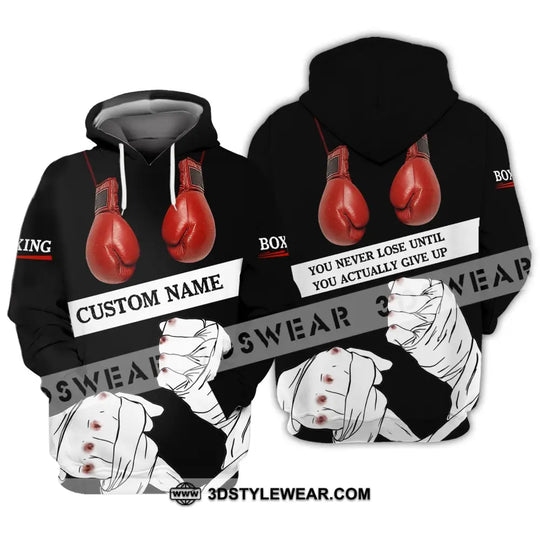 Unisex Shirt - Custom Name Boxing Shirt - Gift For Boxing Lover, You Never Lose Until You Actually Give Up style option 3