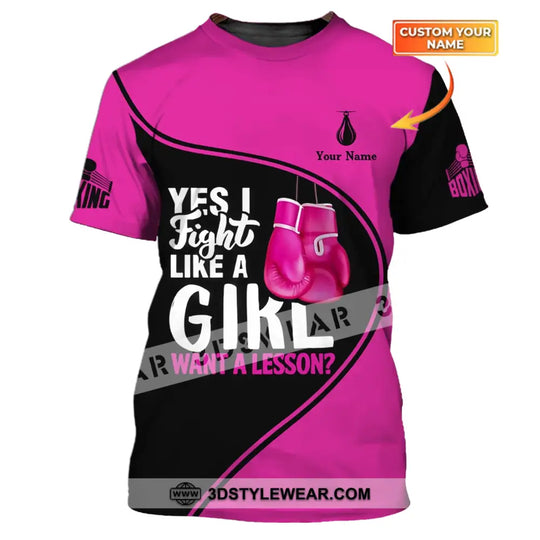 Unisex Shirt - Custom Name Boxing Shirt - Gift For Boxing Player, I Fight Like A Girl Want A Lesson style option 1