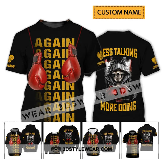 Unisex Shirt - Custom Name Shirt - Gift For Boxing Lover, Less Talking More Doing style option 2