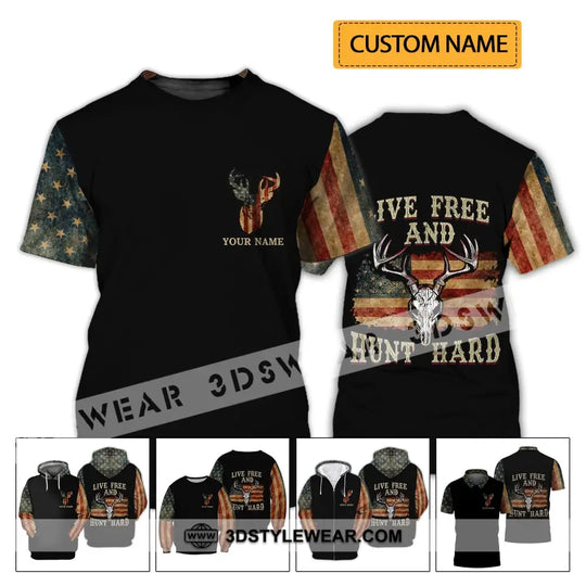 Unisex Shirt - Custom Name Shirt - Hunting Shirt, Hunting Name - Live Free And Hunt Hard style option 2