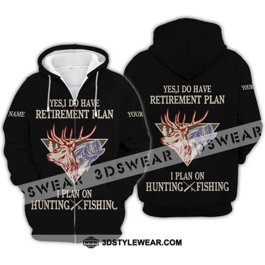 Unisex Shirt - Custom Name Shirt - Hunting Shirt, Hunting Name - Yes, I Do Have A Retirement Plan Hunting style option 4