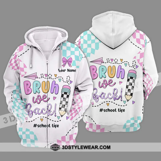 Unisex Shirt - Custom Name School Life Shirt, Bruh We Back style option 2
