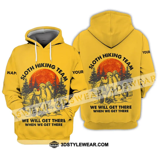 Unisex Shirt - Custom Name Shirt - Sloth Hiking Team We Will Get There When We Get There Name Shirt style option 3